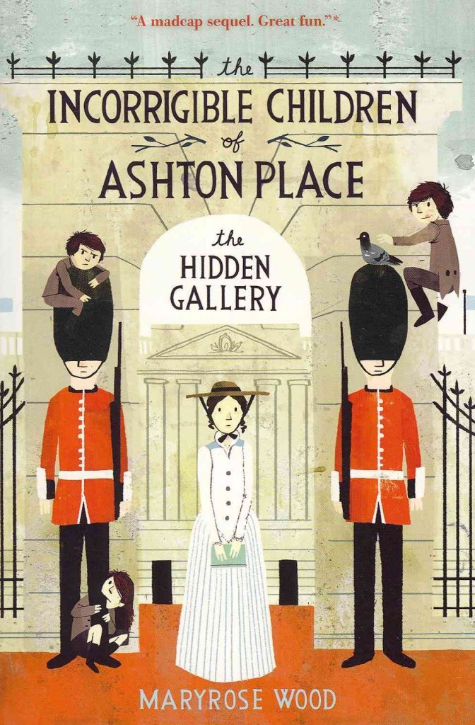 The Incorrigible Children of Ashton Place: Book II: The Hidden Gallery (Incorrigible Children of Ashton Place, 2)