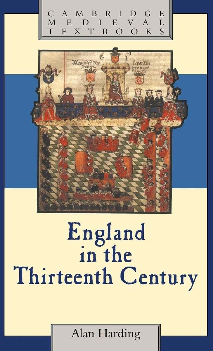 England in the Thirteenth Century (Cambridge Medieval Textbooks)