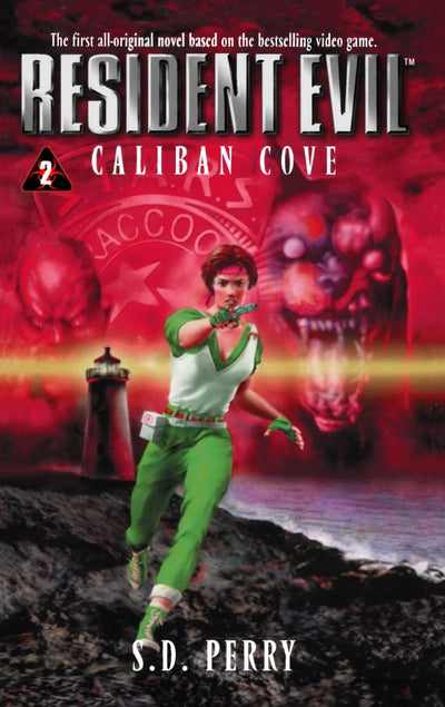 Caliban Cove (Resident Evil #2) by S.D. Perry