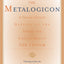 The Metalogicon: A Twelfth-Century Defense of the Verbal and Logical Arts of the Trivium