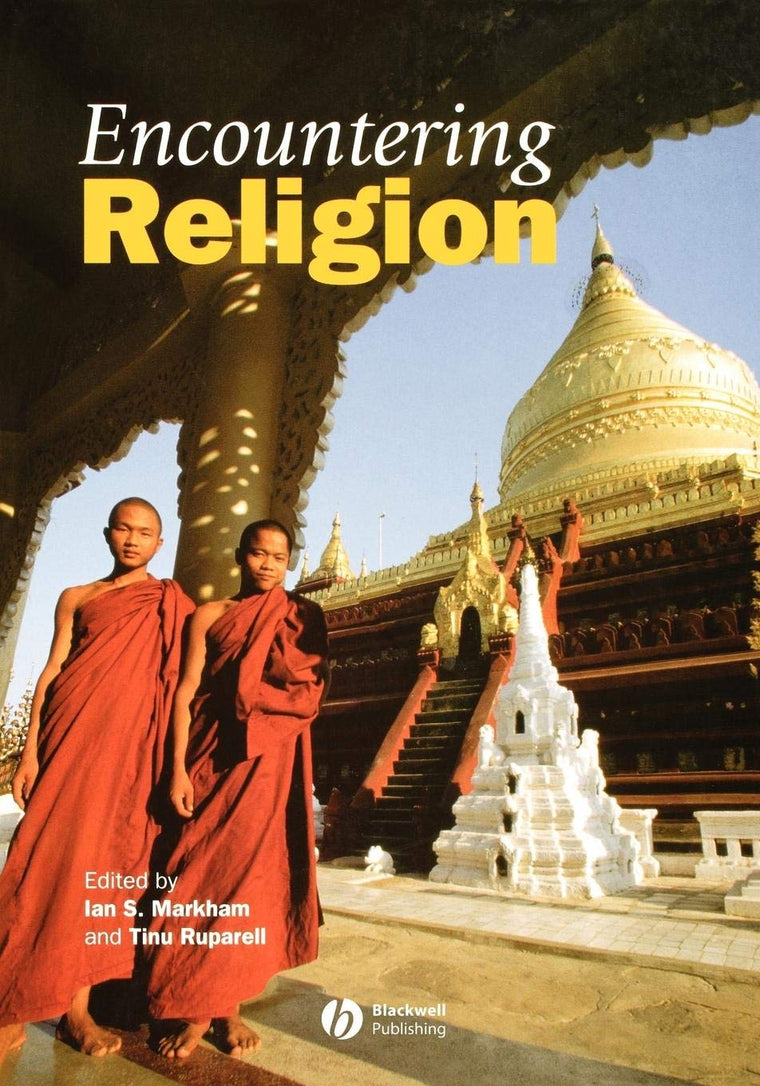 Encountering Religion: An Introduction to the Religions of the World