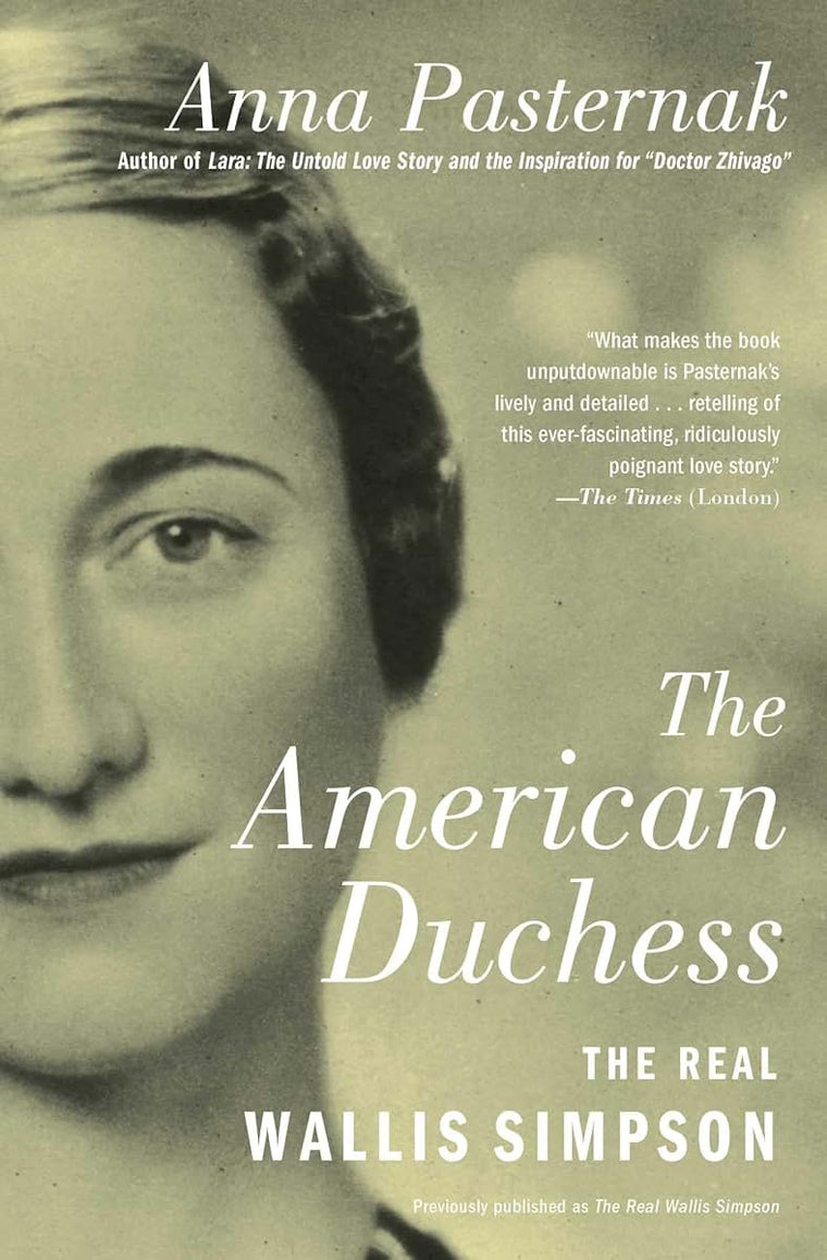The American Duchess: The Real Wallis Simpson (Gift for History Buffs)