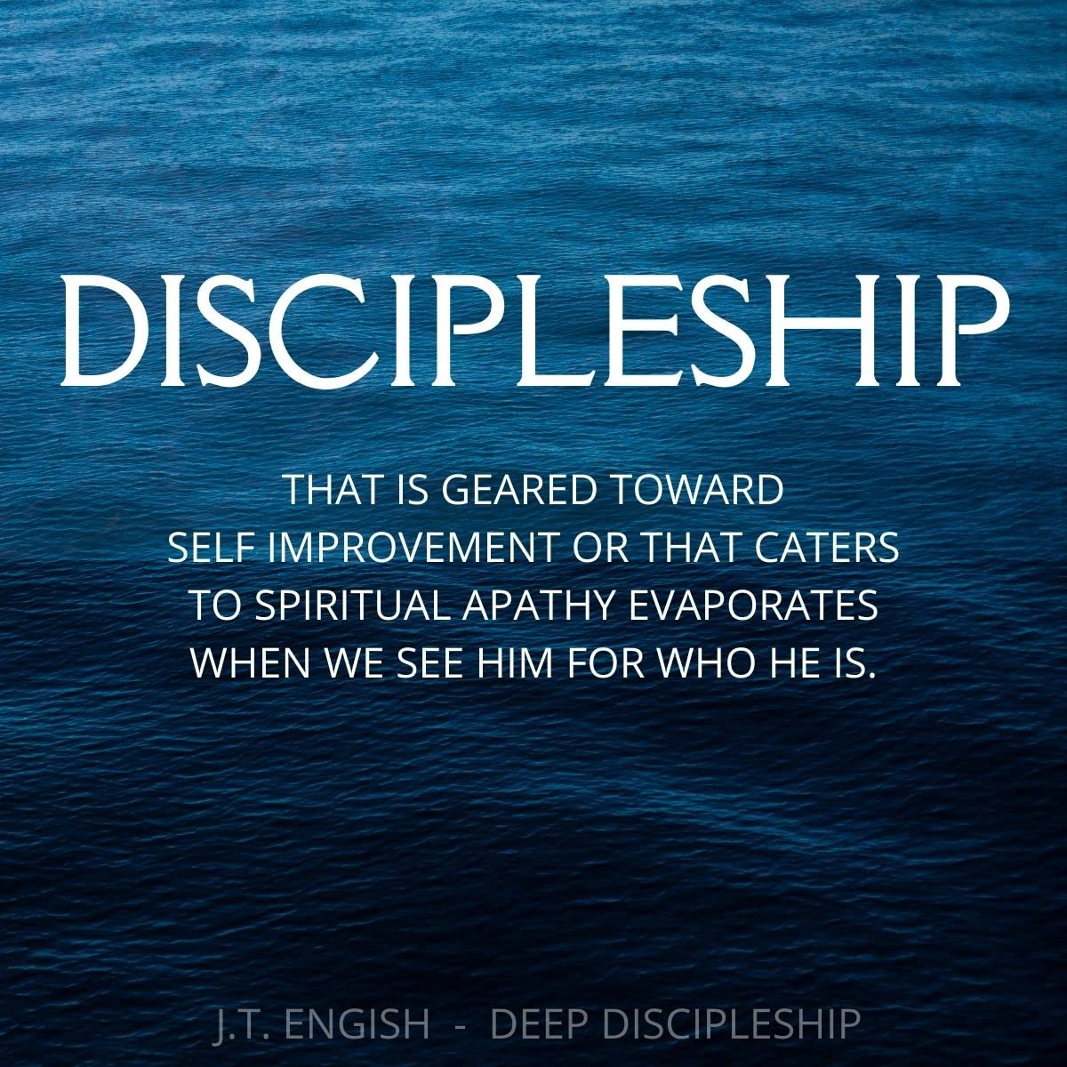 Deep Discipleship: How the Church Can Make Whole Disciples of Jesus