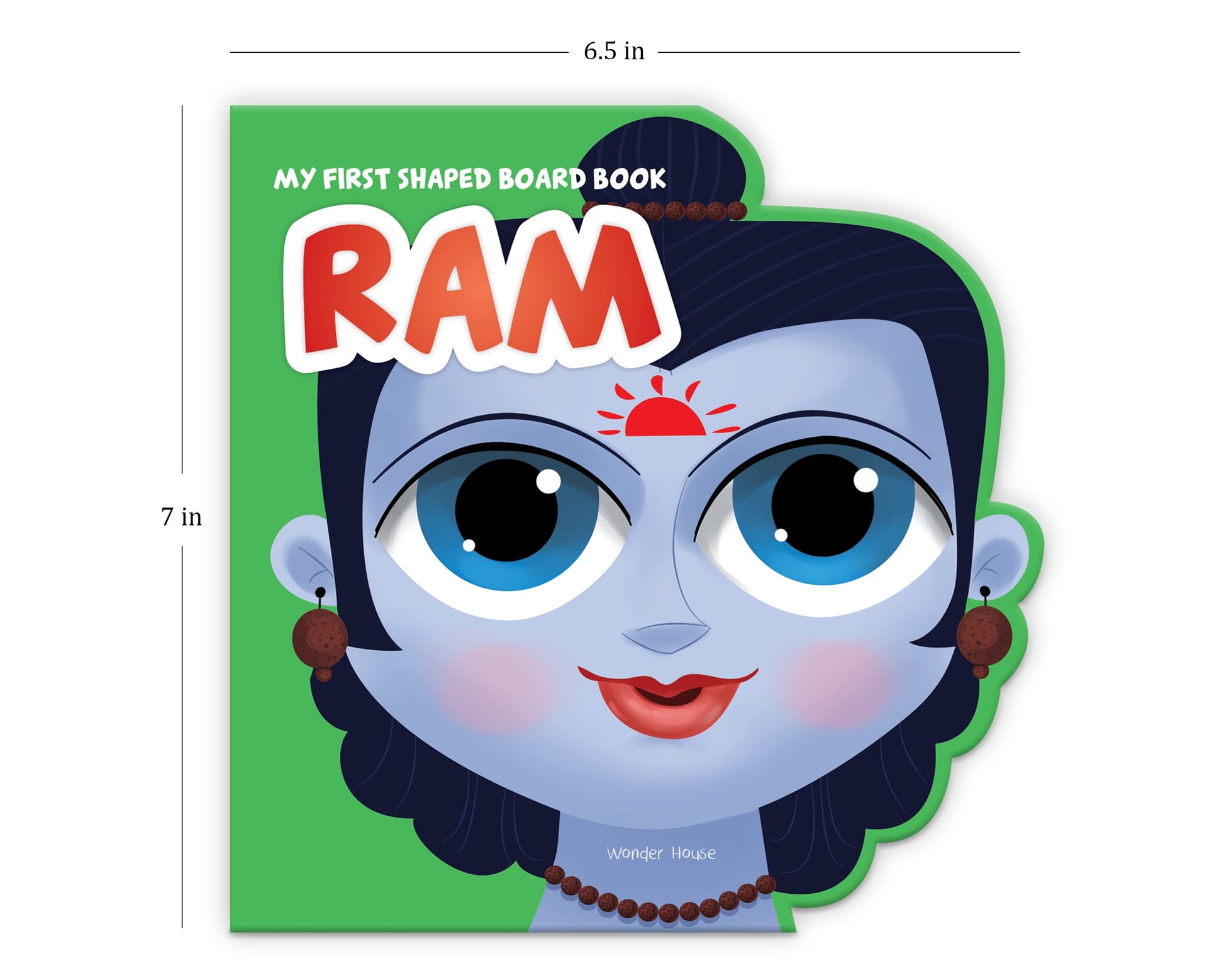My First Shaped Board Book: Illustrated Ram Hindu Mythology Book for Kids Age 2+ (Indian Gods and Go