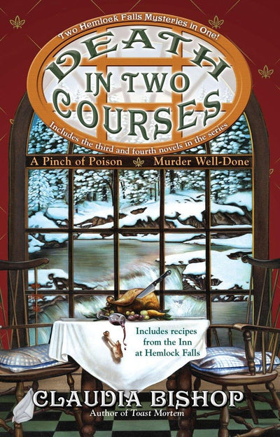 Death in Two Courses : A Pinch of Poison, Murder Well-Done