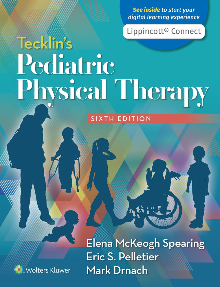Tecklin's Pediatric Physical Therapy (Lippincott Connect)