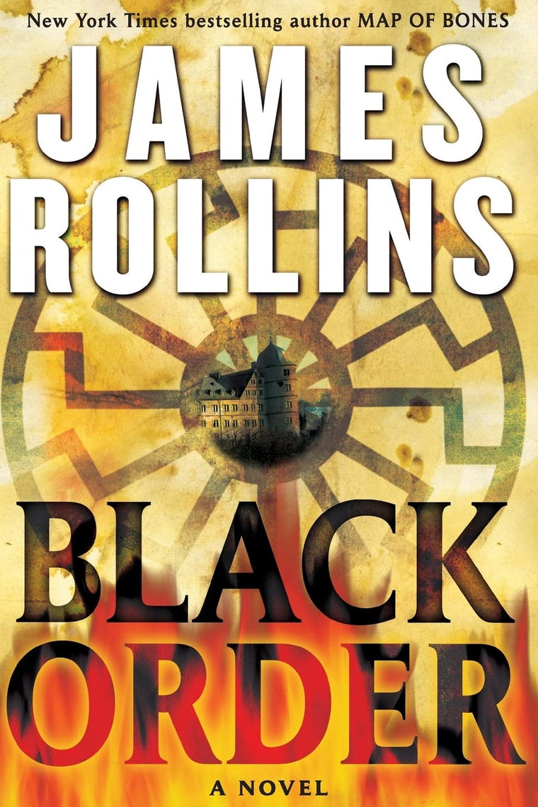 Black Order: A Sigma Force Novel
