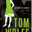 I Am Charlotte Simmons: A Novel by Tom Wolfe