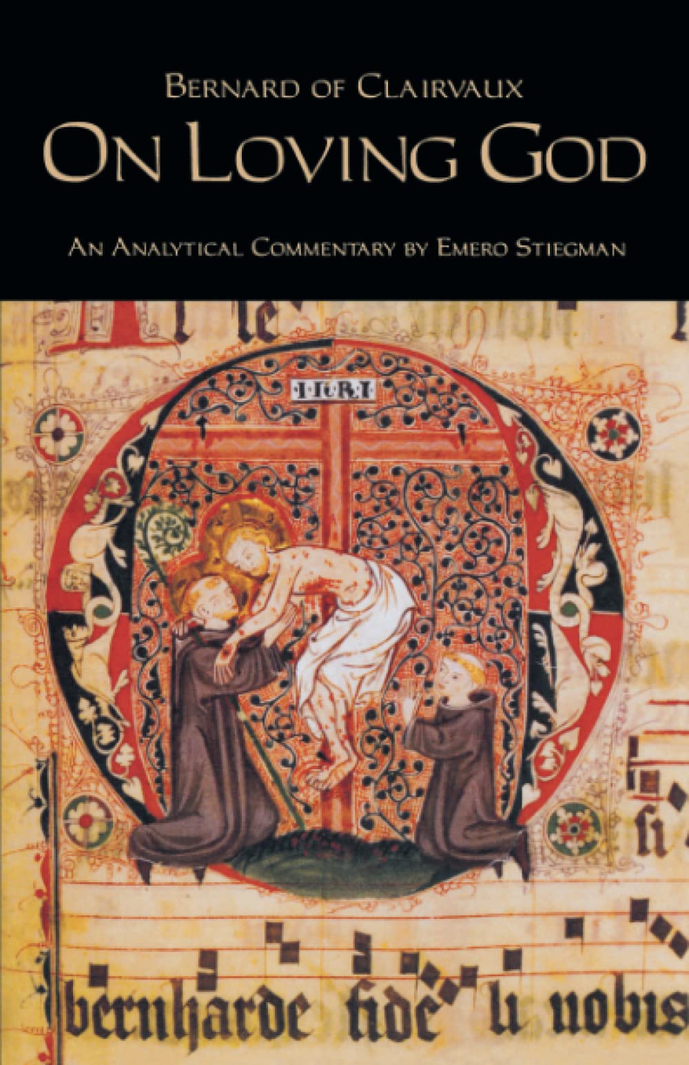 On Loving God (Volume 13) (Cistercian Fathers Series)