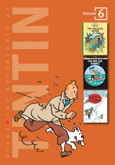 The Adventures of Tintin, Vol. 6: The Calculus Affair / The Red Sea Sharks / Tintin in Tibet (3 Volumes in 1)