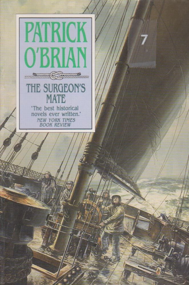 The Surgeon's Mate (Aubrey/Maturin)