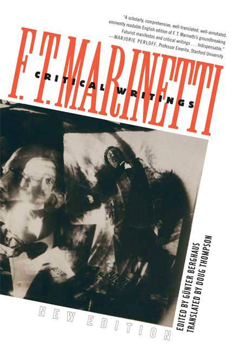 Critical Writings: New Edition by Marinetti, Filippo Tommaso