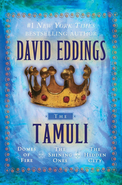 The Tamuli: Domes of Fire - The Shining Ones - The Hidden Ci