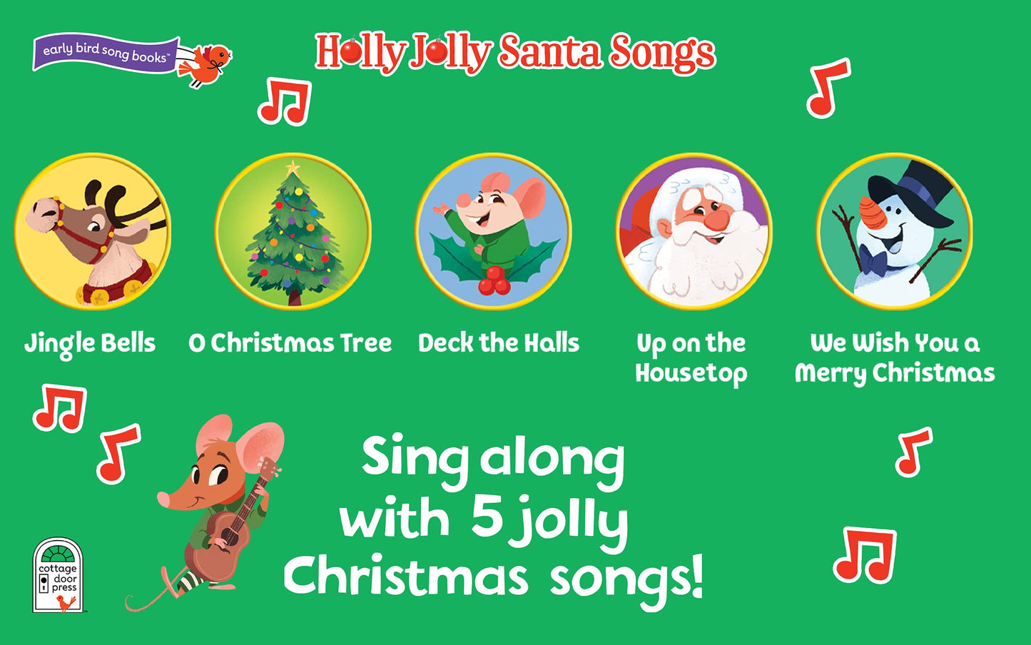 Holly Jolly Santa Songs - Children's Christmas Book with Fun and Festive Sounds for Kids 2-5 (Early Bird Song Book)