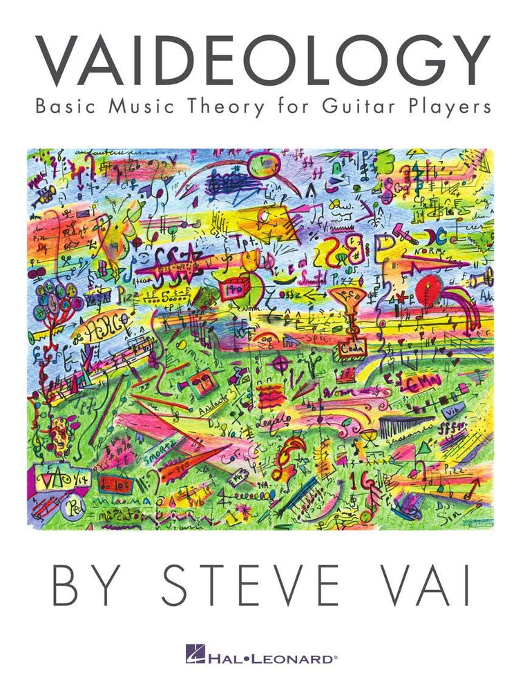 Vaideology: Basic Music Theory for Guitar Players  Guitar Instruction by Steve Vai  Includes Practical Exercises, Scales, and Diagrams  Full-Color Guitar Educational Songbook