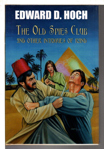 The Old Spies Club and Other Intrigues of Rand
