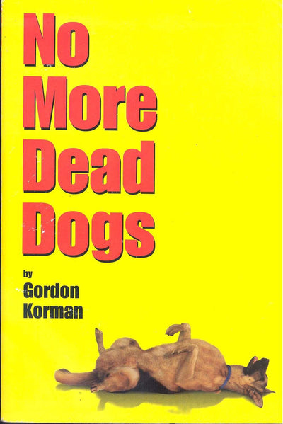 No More Dead Dogs