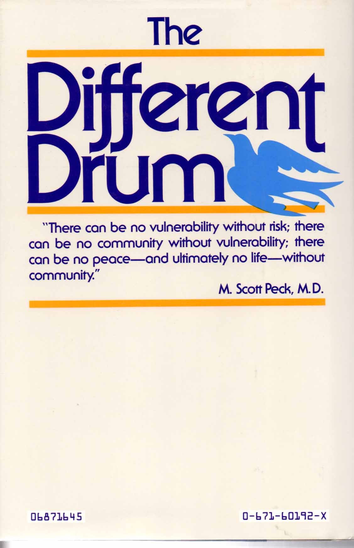 The Different Drum: Community Making and Peace