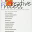 The Creative Process: Reflections on the Invention in the Arts and Sciences