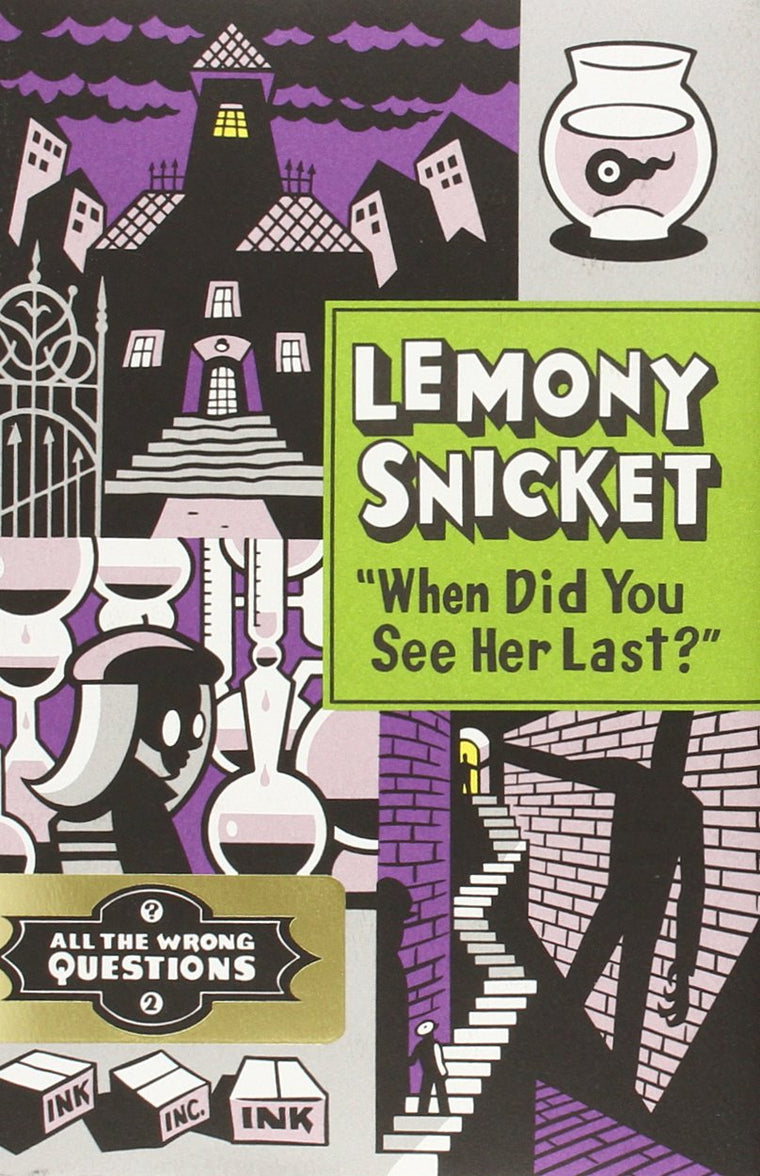 "When Did You See Her Last?" (All the Wrong Questions, 2)