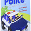 Police: Hurrying! Helping! Saving!