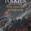 The Fall of Númenor: And Other Tales from the Second Age of Middle-earth