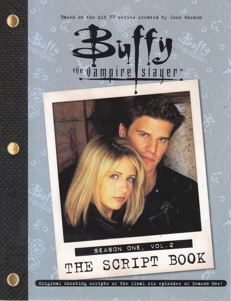 Buffy The Vampire Slayer: The Script Book, Season One, Volume 2