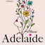 Adelaide: A Novel