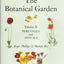 The Botanical Garden: Volume II: Perennials and Annuals