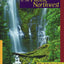 Waterfalls of the Pacific Northwest: 200+ Falls throughout Oregon & Washington