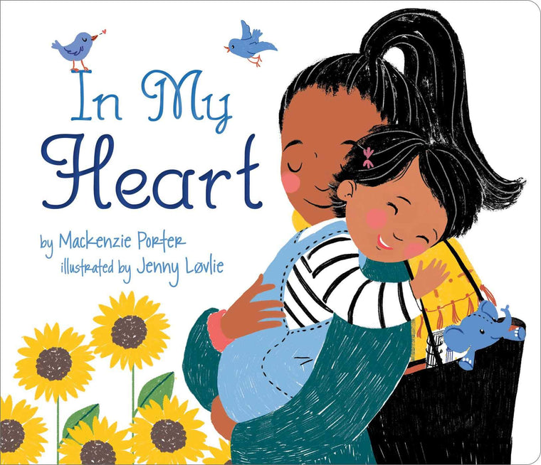 In My Heart by Porter, Mackenzie - Hardcover
