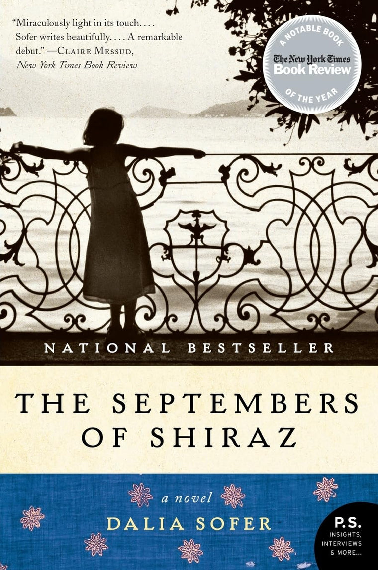 The Septembers of Shiraz: A Novel