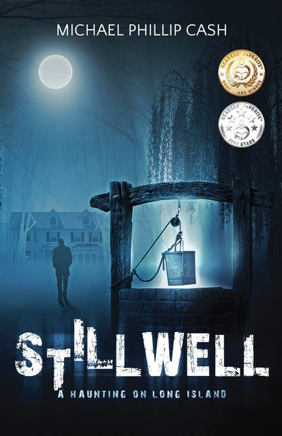 Stillwell: A Haunting on Long Island (A Haunting on Long Island Series)
