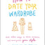 How to Date Your Wardrobe: And Other Ways to Revive, Revitalize, and Reinvigorate Your Style