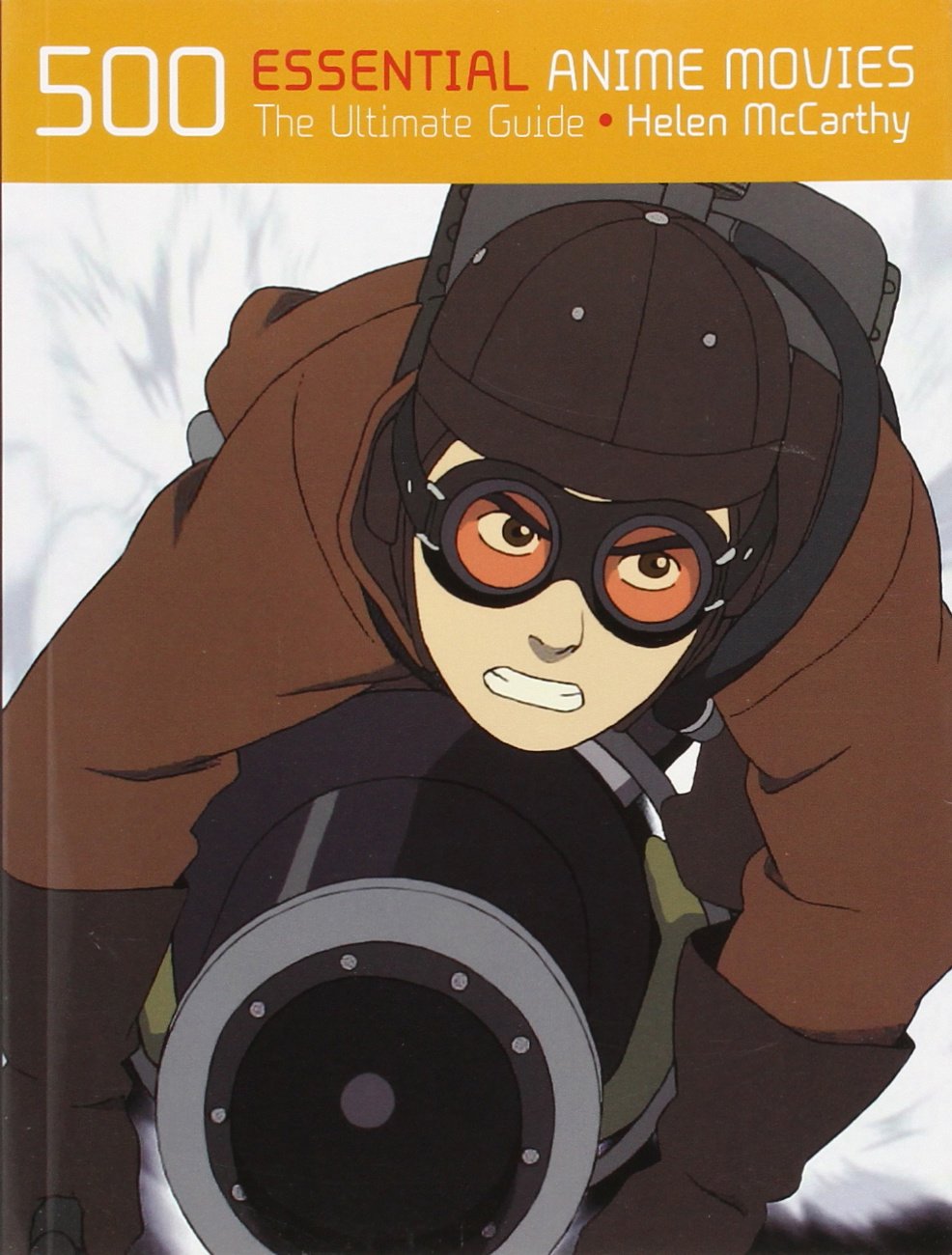 500 Essential Anime Movies: The Ultimate Guide
