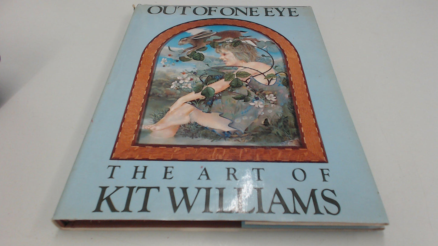 Out of One Eye: The Art of Kit Williams