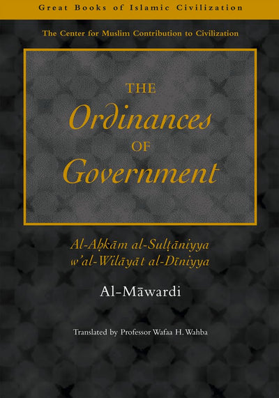 The Ordinances of Government by Al-mawardi