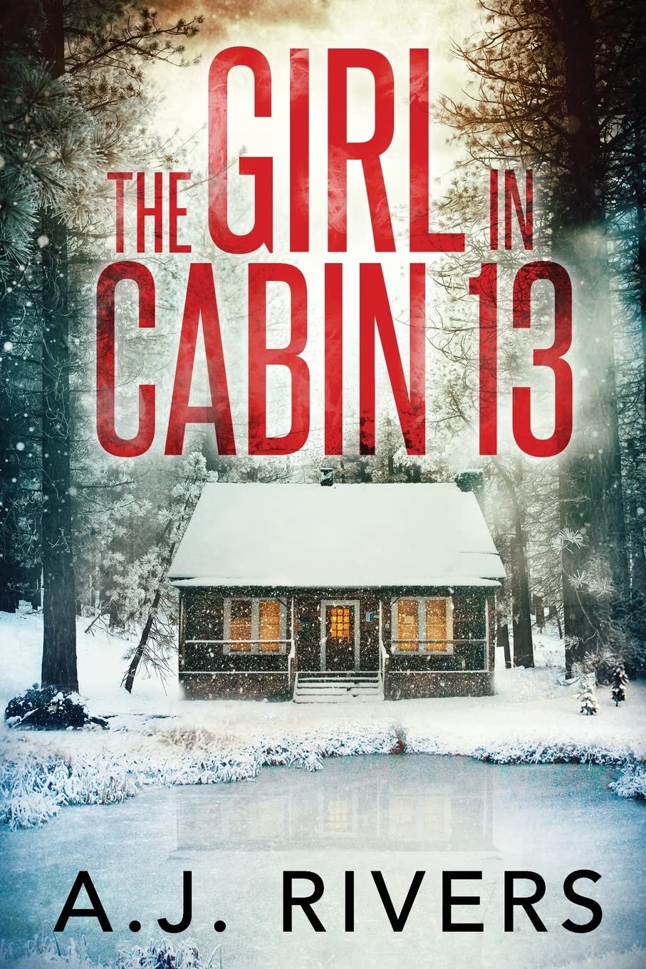 The Girl in Cabin 13 (Emma Griffin FBI Mystery)