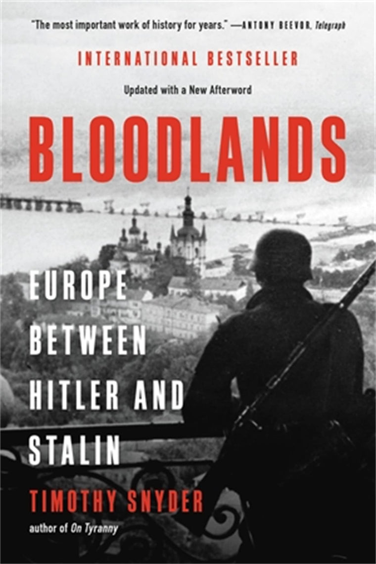 Bloodlands by Timothy Snyder (New Hardcover)