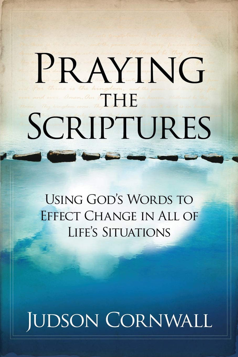 Praying the Scriptures