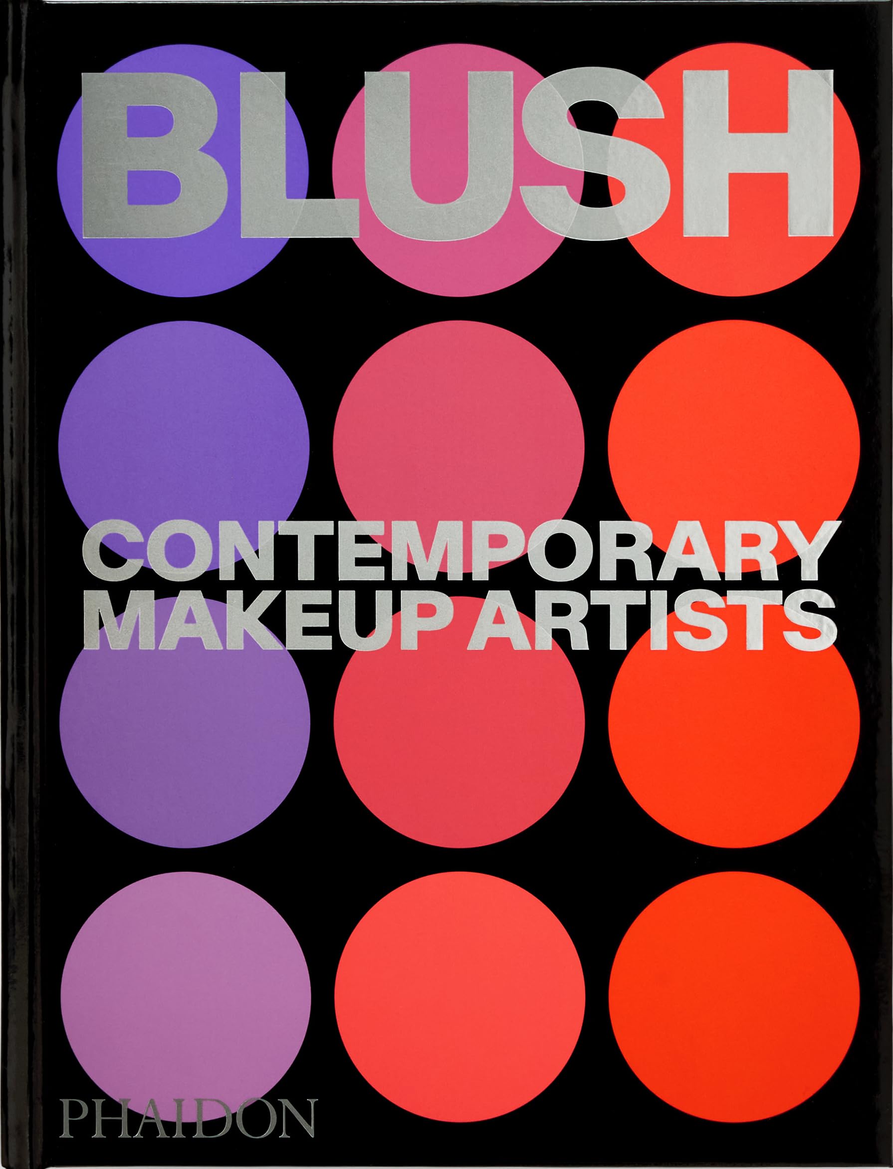 Blush: Contemporary Makeup Artists