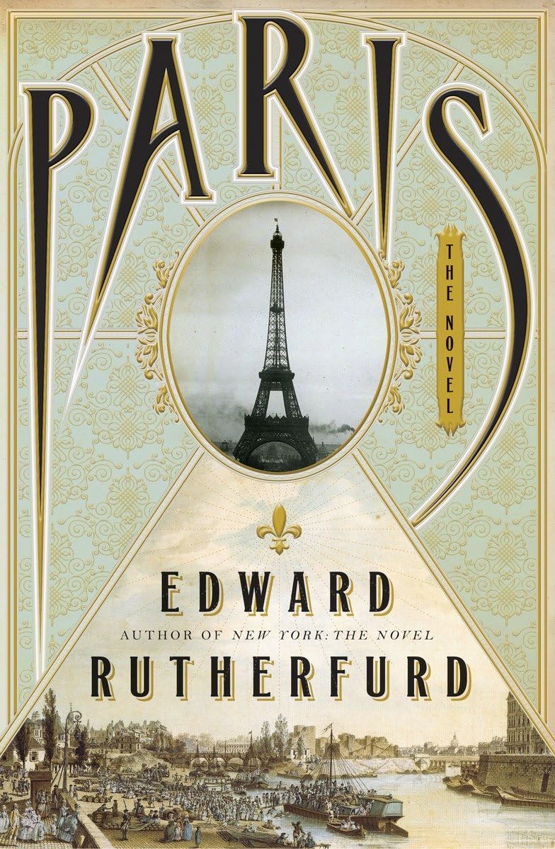 Paris: The Novel by Rutherfurd, Edward
