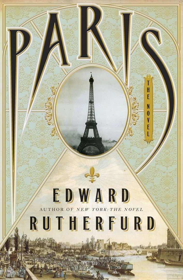 Paris: The Novel by Rutherfurd, Edward