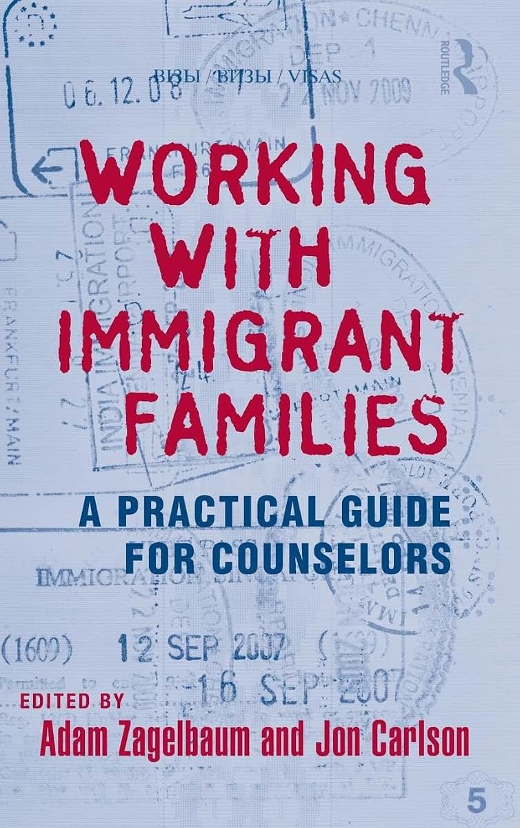 Working With Immigrant Families (Routledge Series on Family Therapy and Counseling)