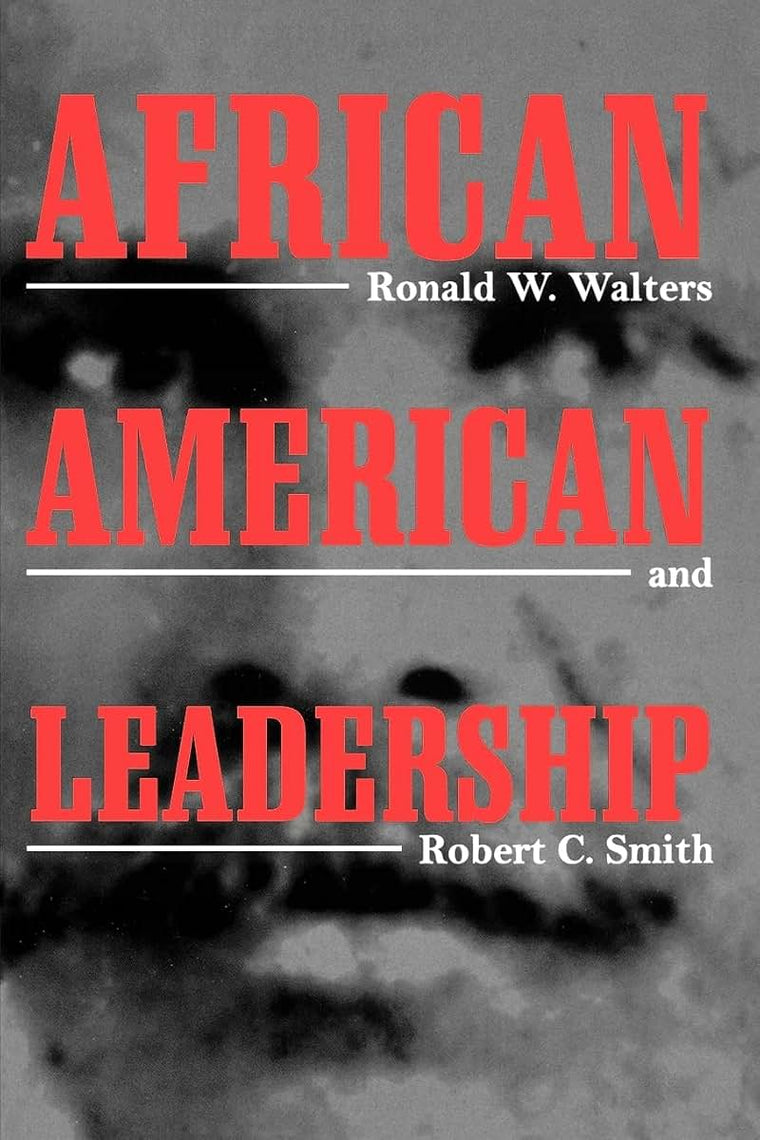 African American Leadership (Suny Series in Afro-American Studies)