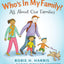Who's In My Family?: All About Our Families (Let's Talk about You and Me)
