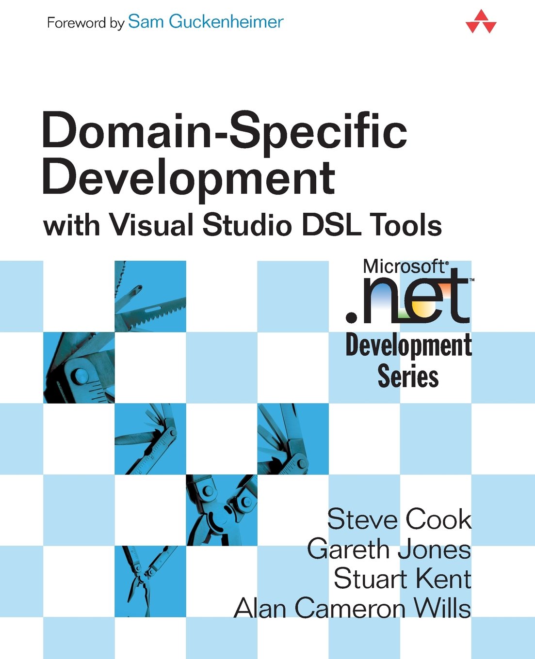 Domain-Specific Development with Visual Studio DSL Tools by