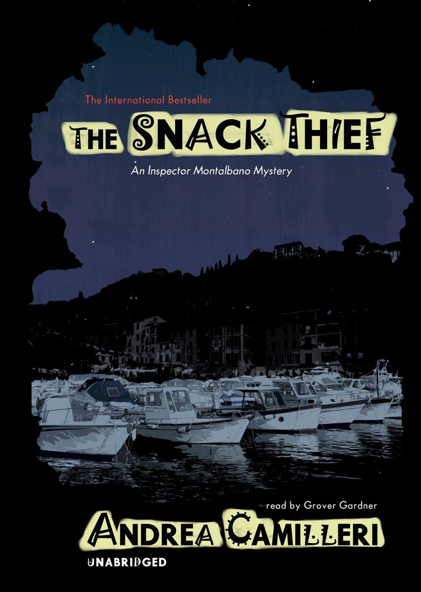 The Snack Thief: Library Edition (Inspector Montalbano Mysteries)