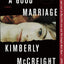 A Good Marriage: A Novel