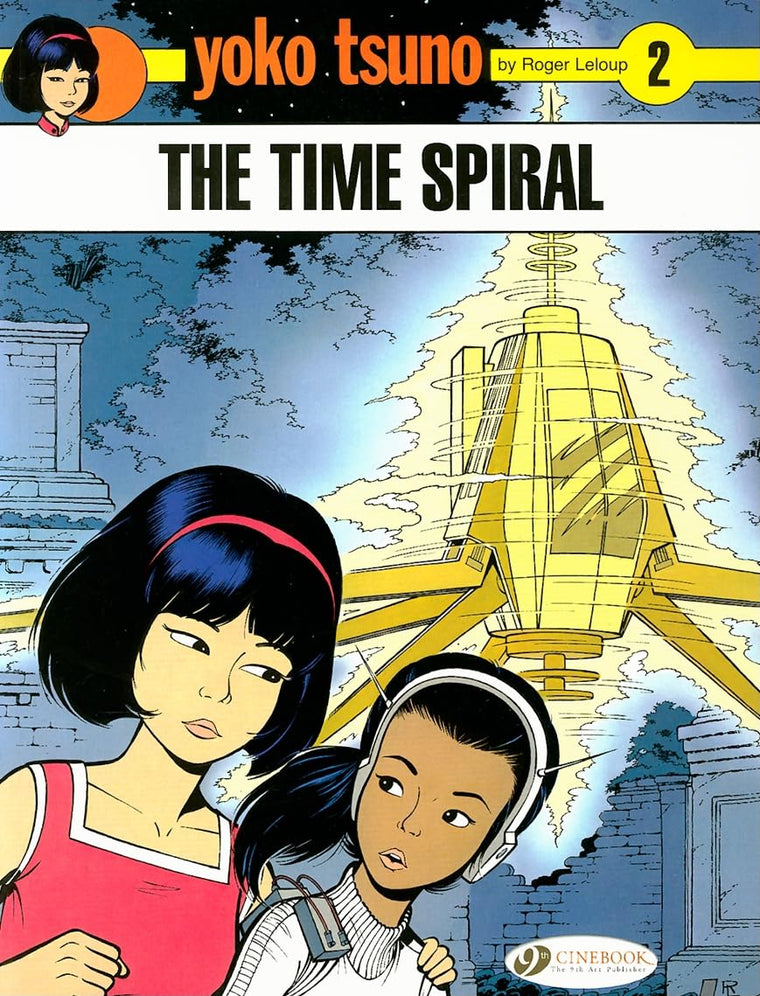 The Time Spiral (Yoko Tsuno)